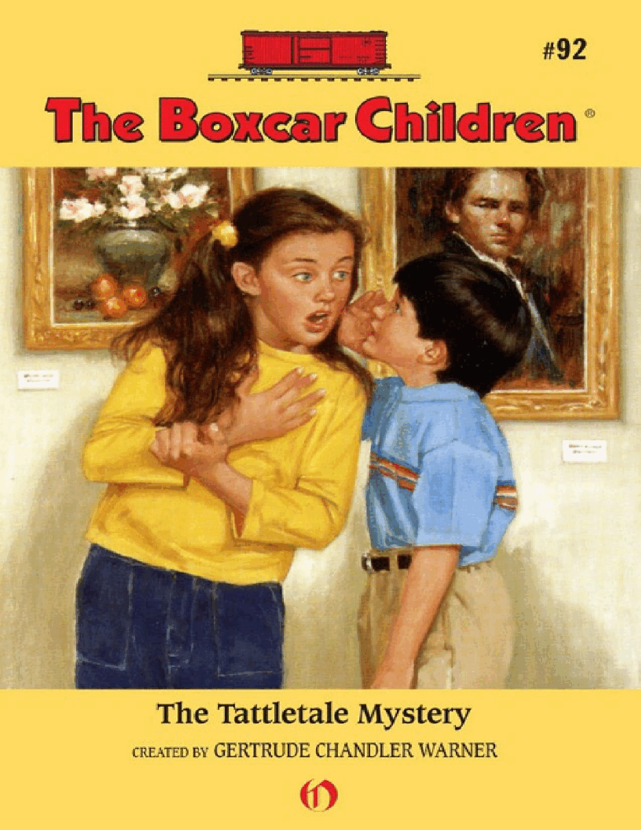 Gertrude Chandler Warner - [Boxcar Children 092] - The Tattletale Mystery.pdf，第1页预览