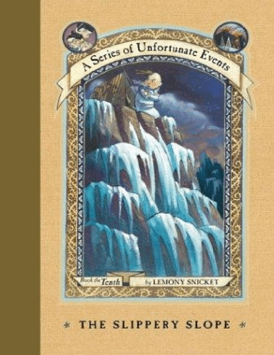 波特莱尔大遇险英文绘本A Series of Unfortunate Events 10 - The - Snicket_ Lemony.pdf,第1页预览