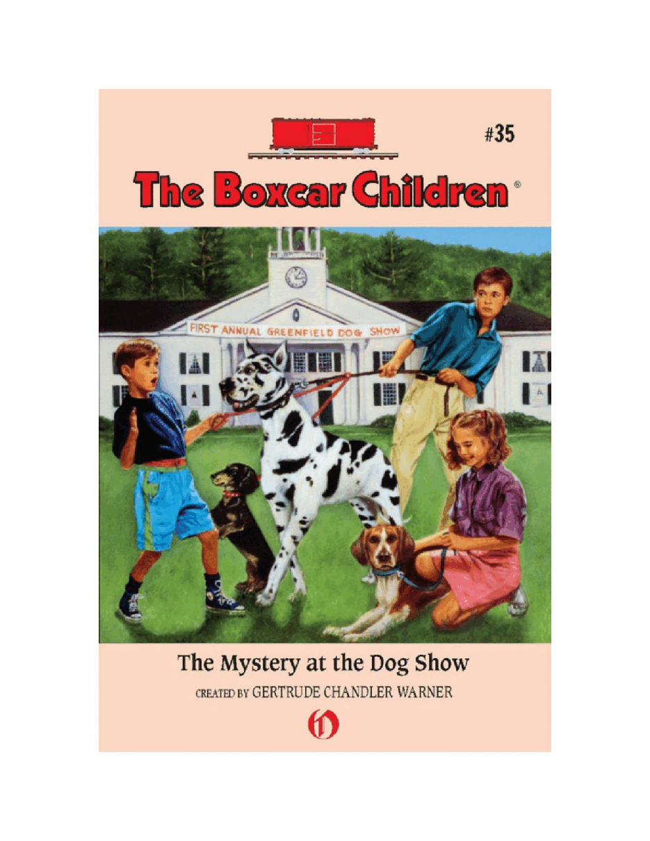Gertrude Chandler Warner - [Boxcar Children 035] - The Mystery at the Dog Show.pdf，第2页预览