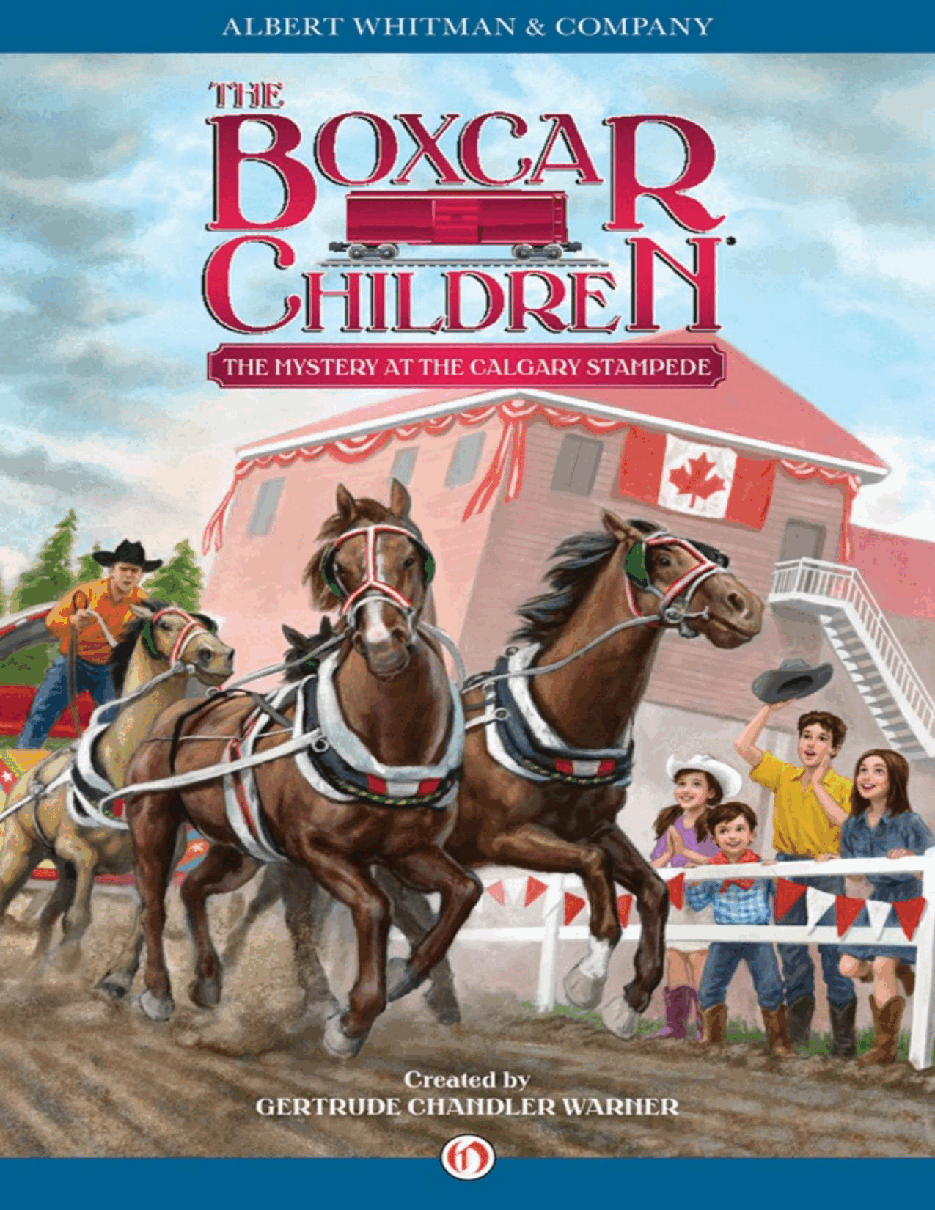 Gertrude Chandler Warner - [Boxcar Children 140] - The Mystery at the Calgary Stampede.pdf，第1页预览