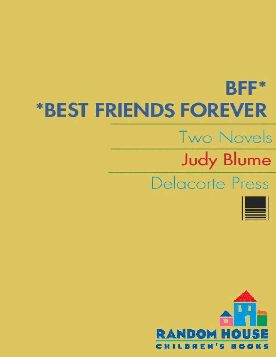波特莱尔大遇险英文绘本BFF - Best friends forever - Judy Blume.pdf，第1页预览