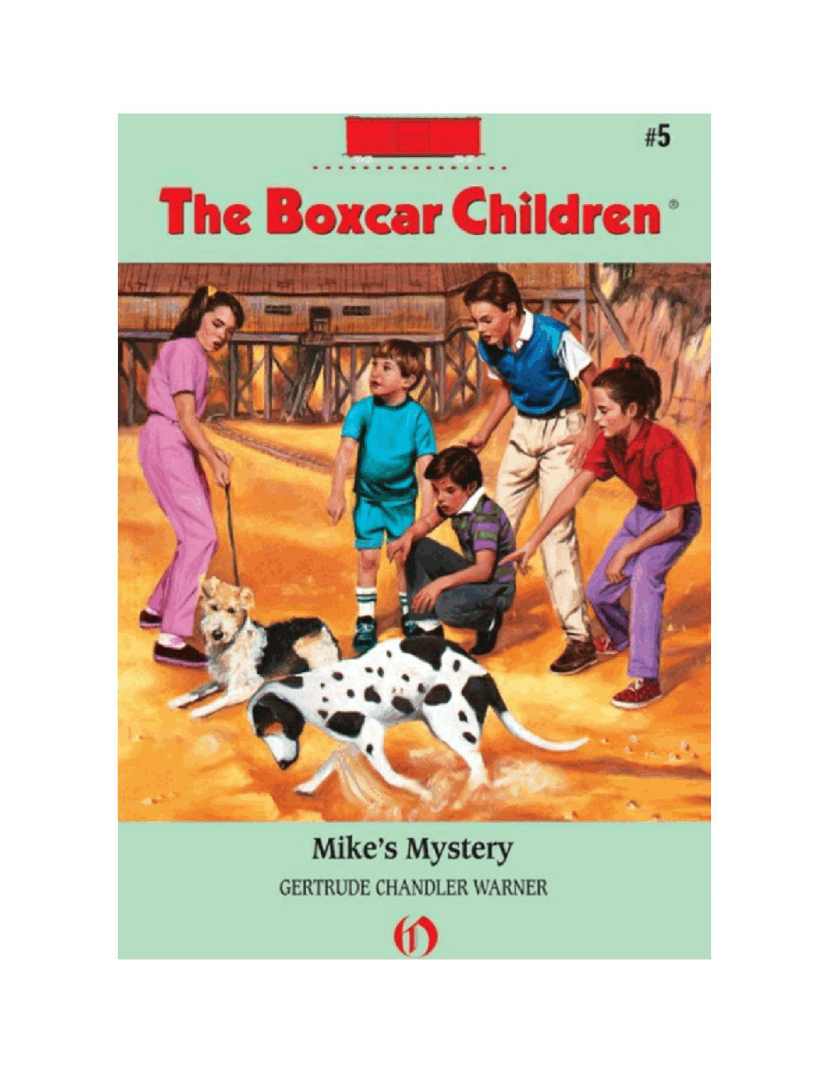 Gertrude Chandler Warner - [Boxcar Children 005] - Mike's Mystery.pdf，第2页预览
