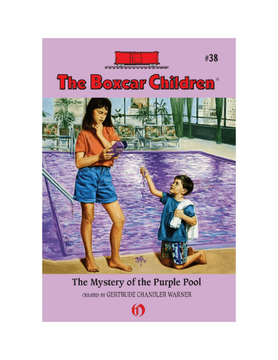 Gertrude Chandler Warner - [Boxcar Children 038] - The Mystery of the Purple Pool.pdf，第2页预览