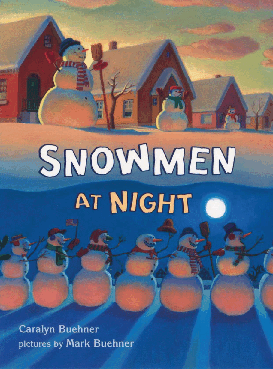 Pearson培生3-6岁低幼亲子阅读绘本38本04.Snowmen at Night.pdf，第1页预览