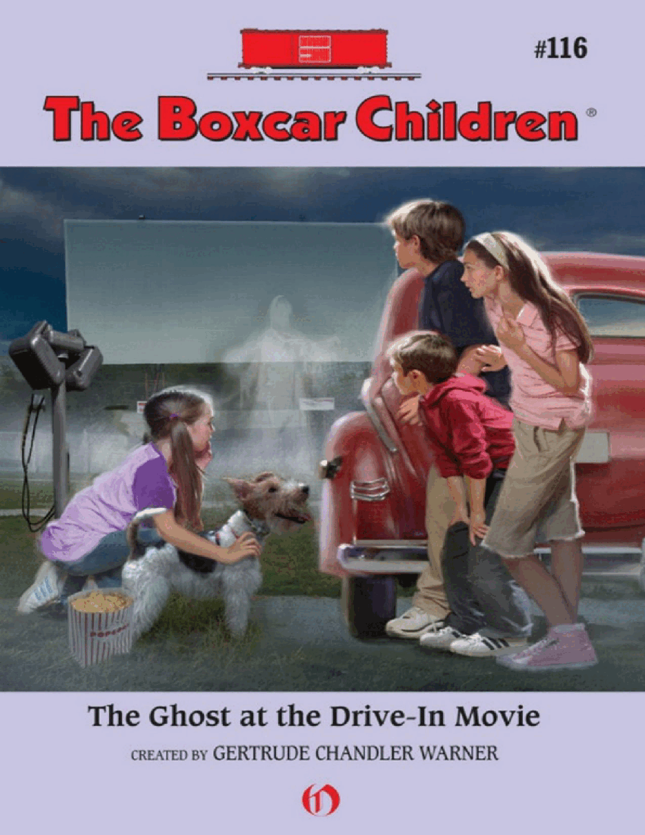 Gertrude Chandler Warner - [Boxcar Children 116] - The Ghost at the Drive-In Movie.pdf，第1页预览