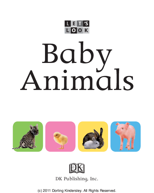 Pearson培生3-6岁低幼亲子阅读绘本38本06.Let's look Baby Animals.pdf,第3页预览
