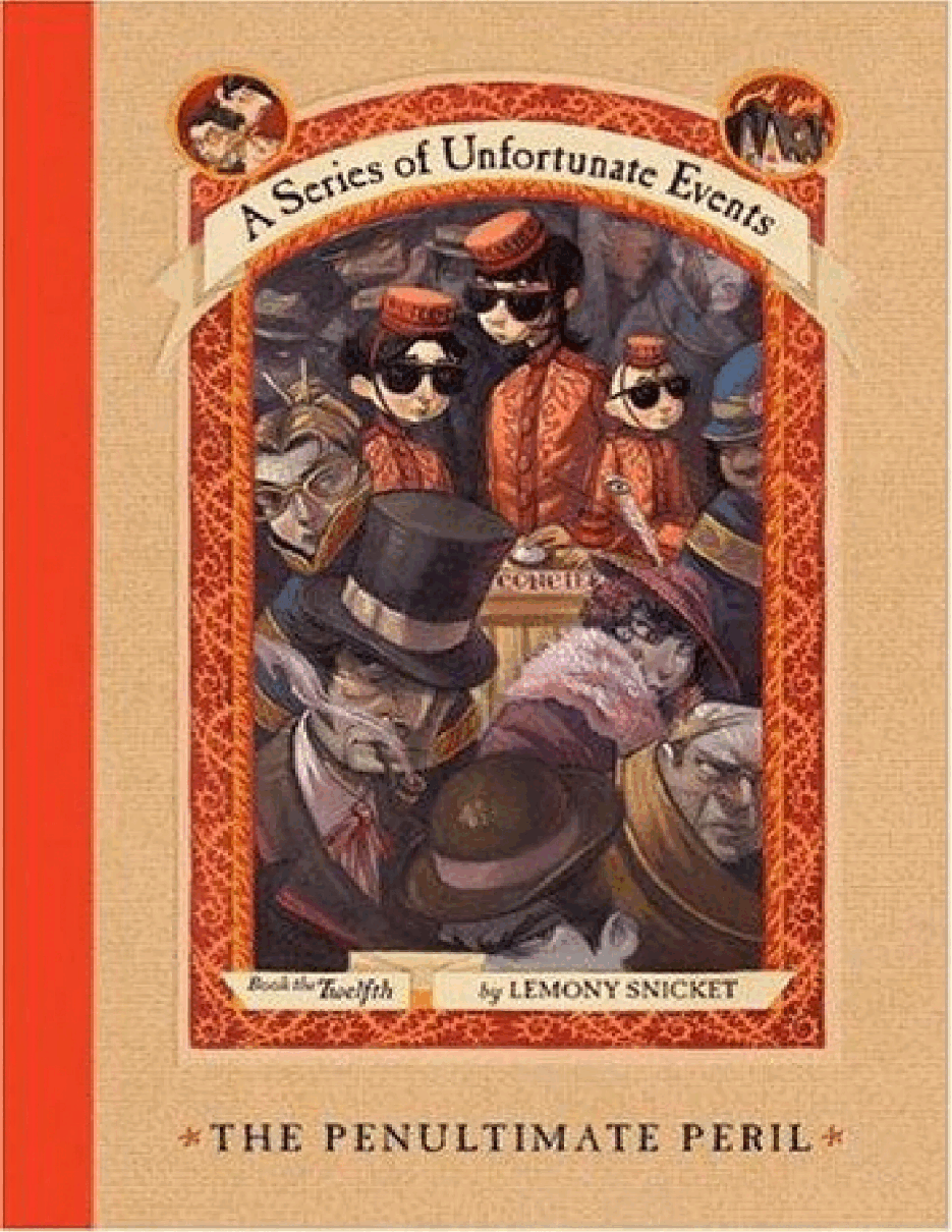 波特莱尔大遇险英文绘本A Series of Unfortunate Events 12 - The - Snicket_ Lemony.pdf,第1页预览