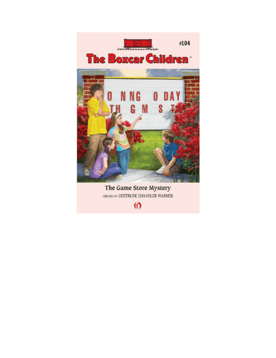 Gertrude Chandler Warner - [Boxcar Children 104] - The Game Store Mystery.pdf，第2页预览