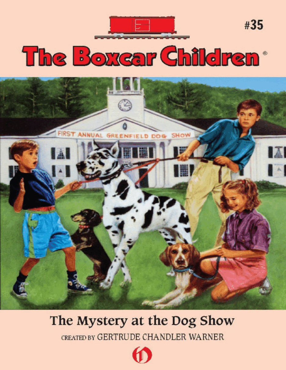 Gertrude Chandler Warner - [Boxcar Children 035] - The Mystery at the Dog Show.pdf，第1页预览
