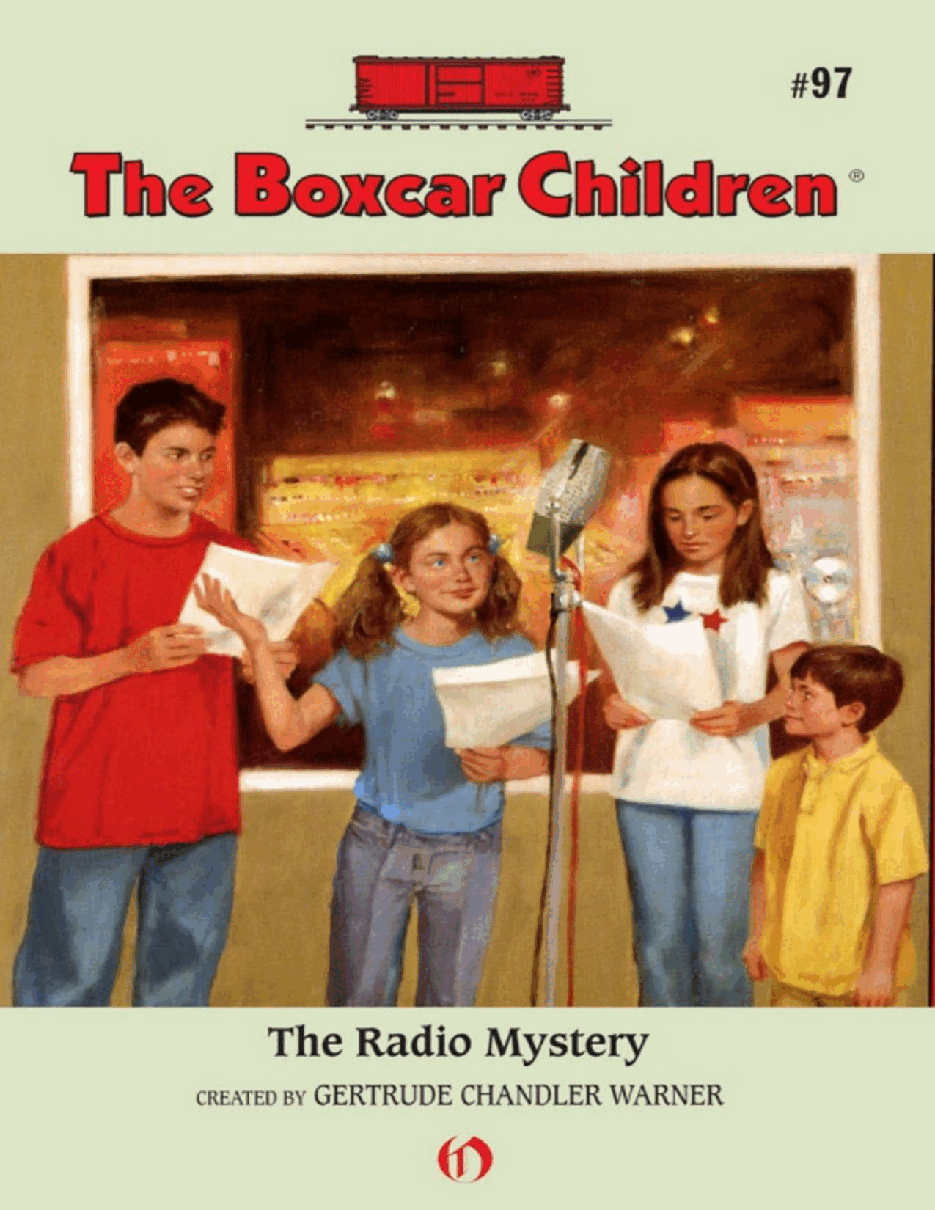 Gertrude Chandler Warner - [Boxcar Children 097] - The Radio Mystery.pdf，第1页预览