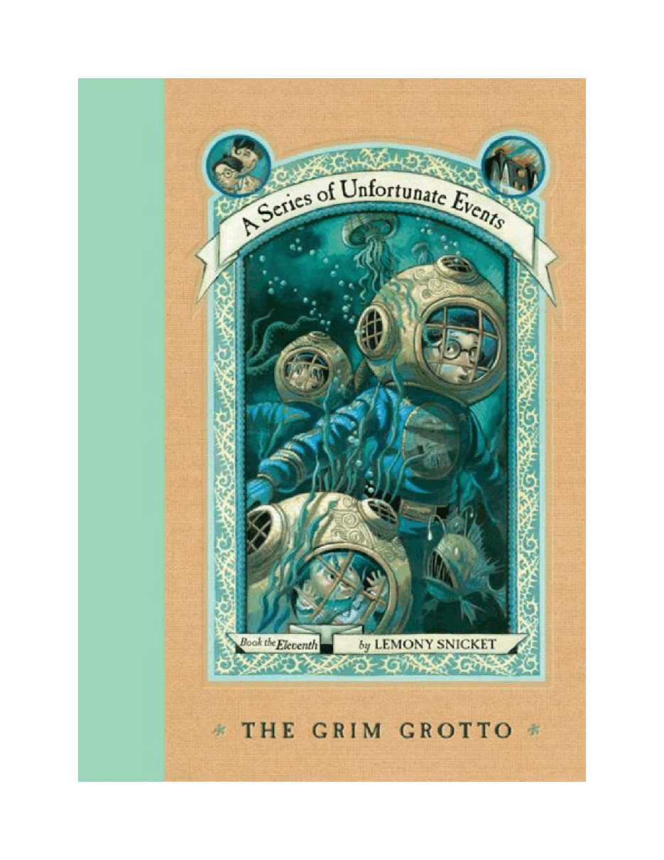 波特莱尔大遇险英文绘本A Series of Unfortunate Events 11 - The - Snicket_ Lemony.pdf,第2页预览