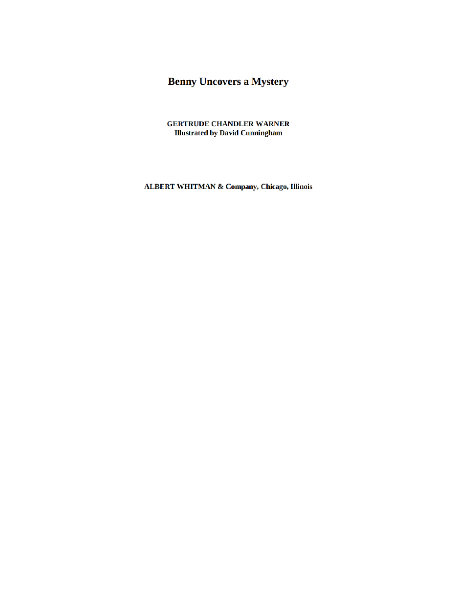 Gertrude Chandler Warner - [Boxcar Children 019] - Benny Uncovers a Mystery.pdf，第3页预览