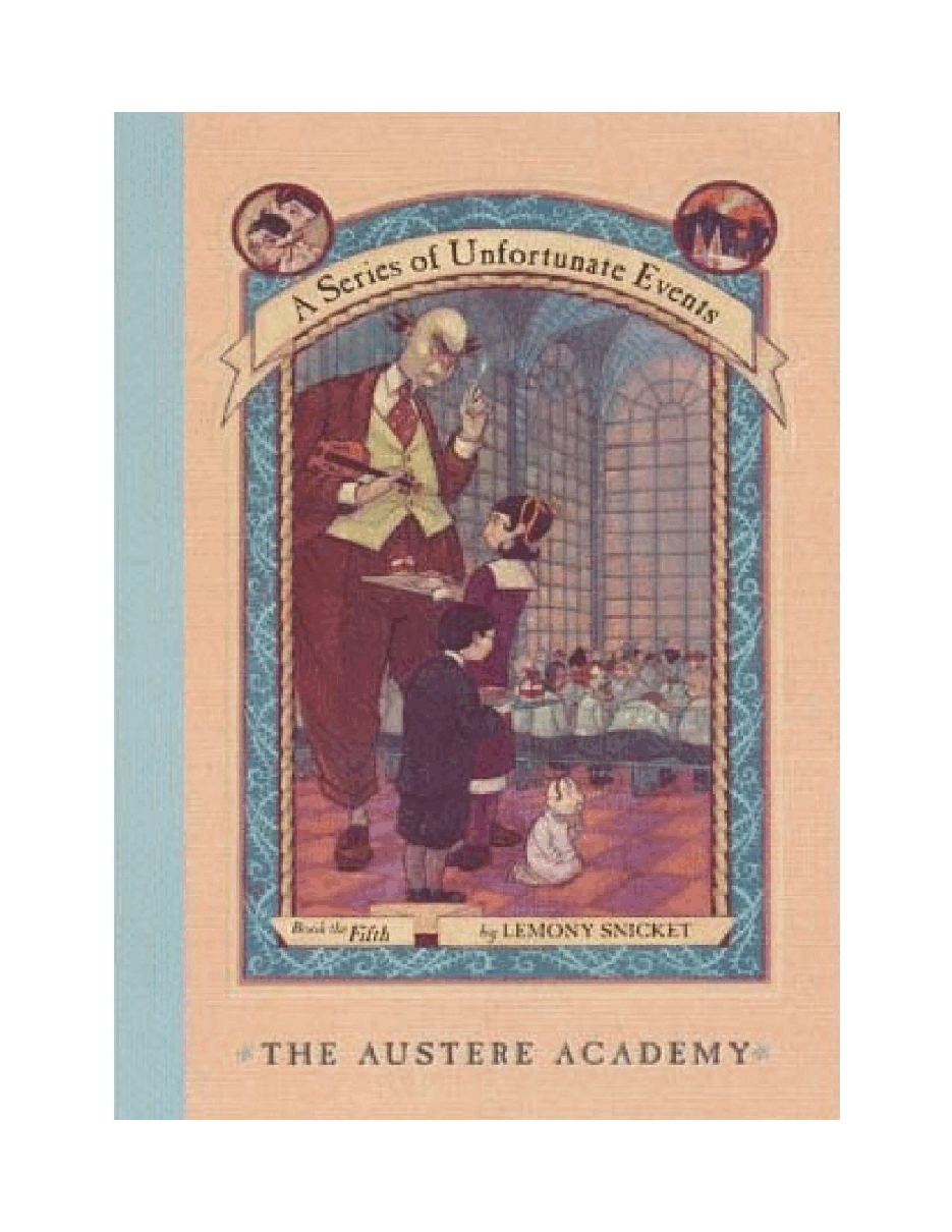 波特莱尔大遇险英文绘本A Series of Unfortunate Events 5 - The A - Snicket_ Lemony.pdf,第2页预览
