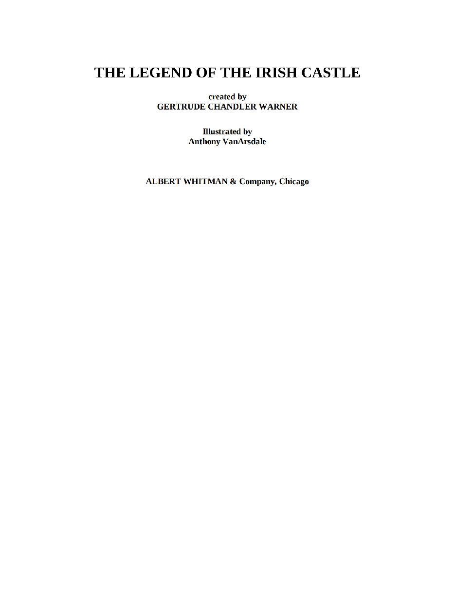 Gertrude Chandler Warner - [Boxcar Children 142] - The Legend of the Irish Castle.pdf，第3页预览
