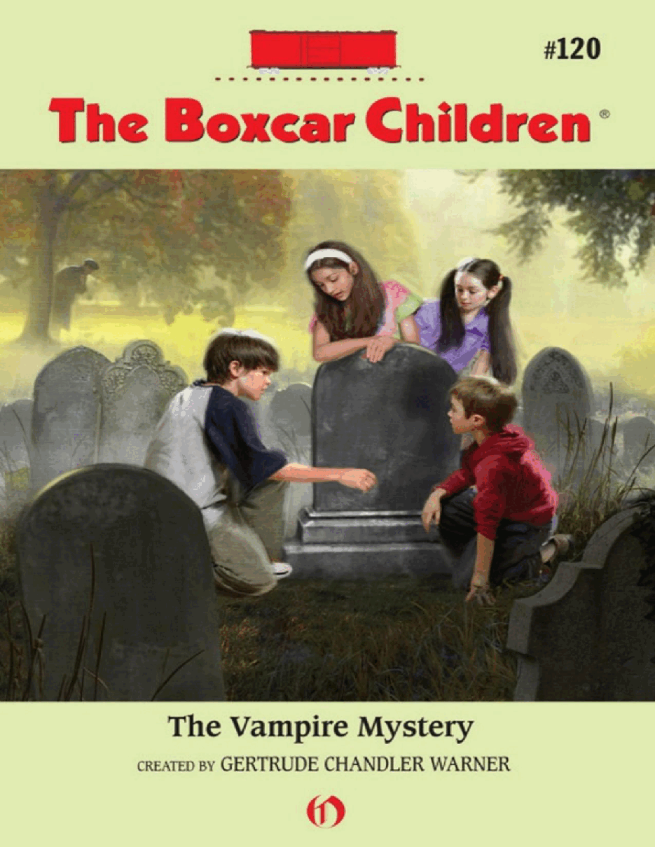 Gertrude Chandler Warner - [Boxcar Children 120] - The Vampire Mystery.pdf，第1页预览