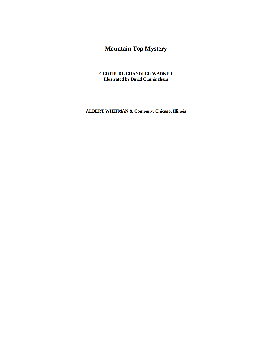 Gertrude Chandler Warner - [Boxcar Children 009] - Mountain Top Mystery.pdf，第4页预览