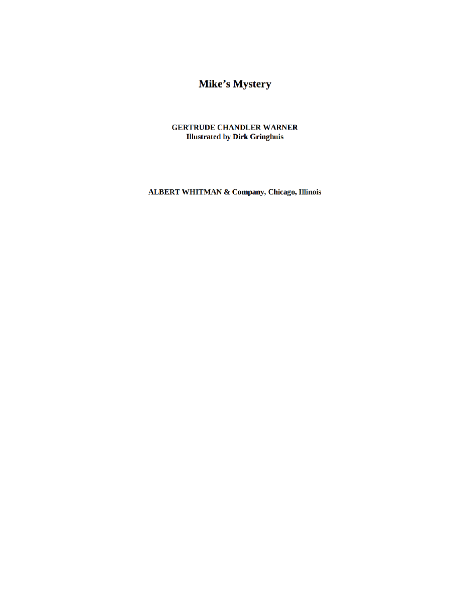 Gertrude Chandler Warner - [Boxcar Children 005] - Mike's Mystery.pdf，第3页预览
