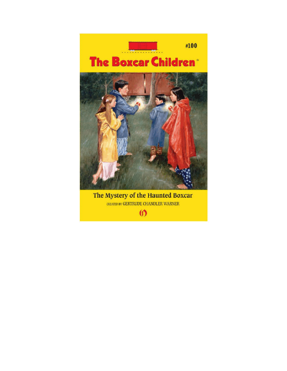 Gertrude Chandler Warner - [Boxcar Children 100] - The Mystery of the Haunted Boxcar.pdf，第2页预览