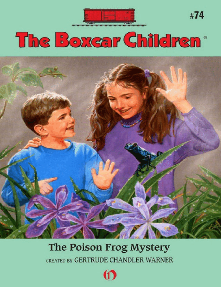 Gertrude Chandler Warner - [Boxcar Children 074] - The Poison Frog Mystery.pdf，第1页预览