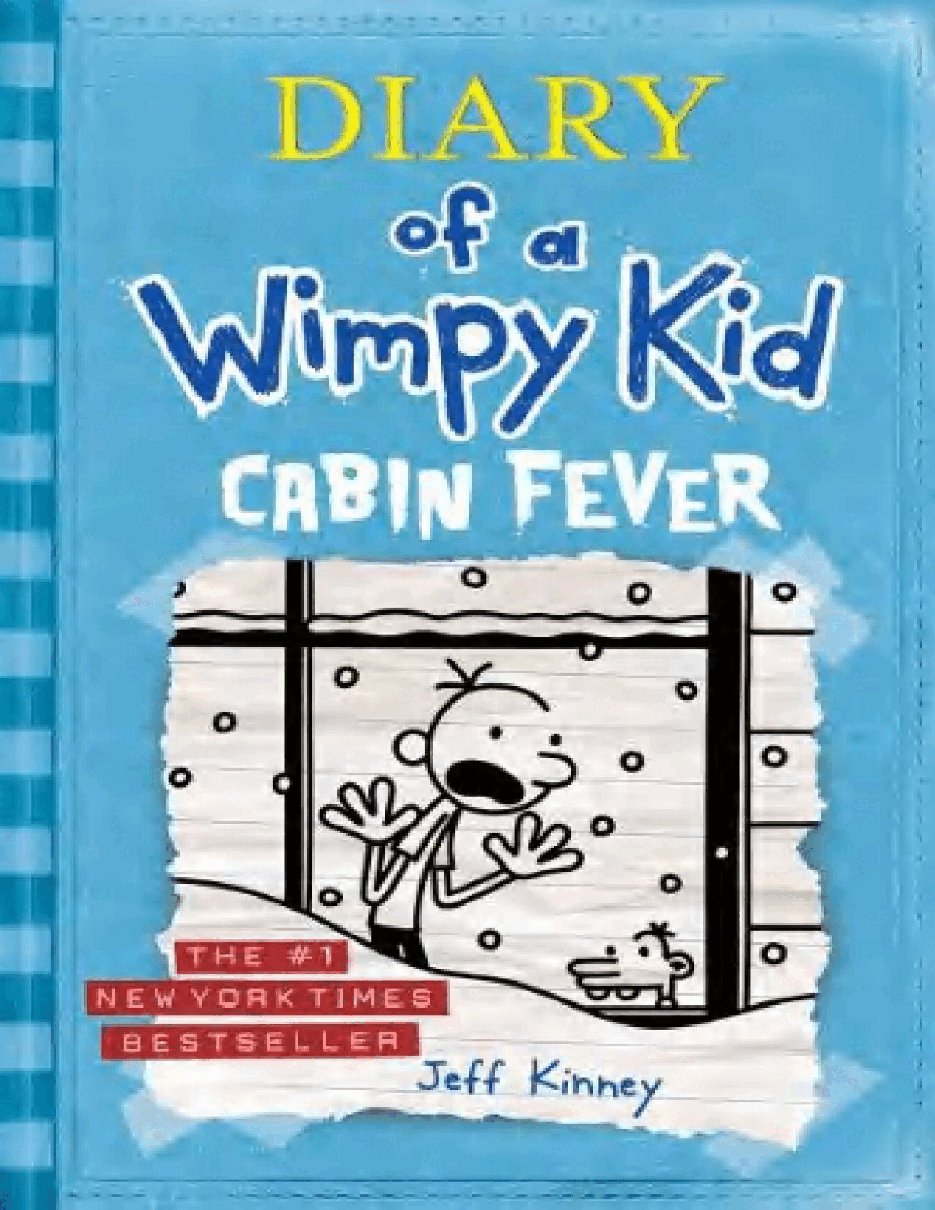 小屁孩日记系列英文绘本[Diary of a Wimpy Kid 06] - Cabin Fever.pdf，第1页预览