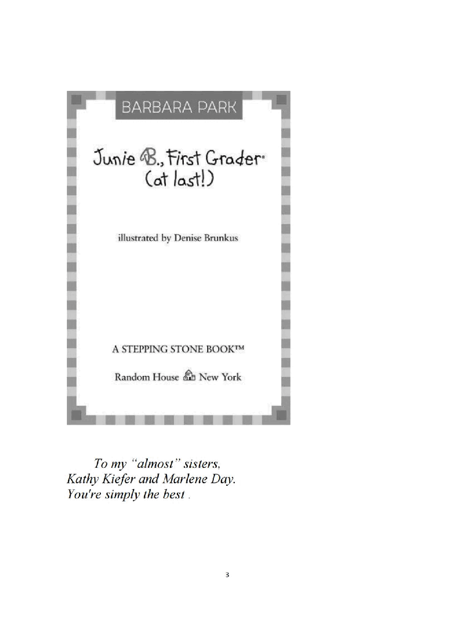 18 Junie B.First Grader(at last!).pdf,第3页预览