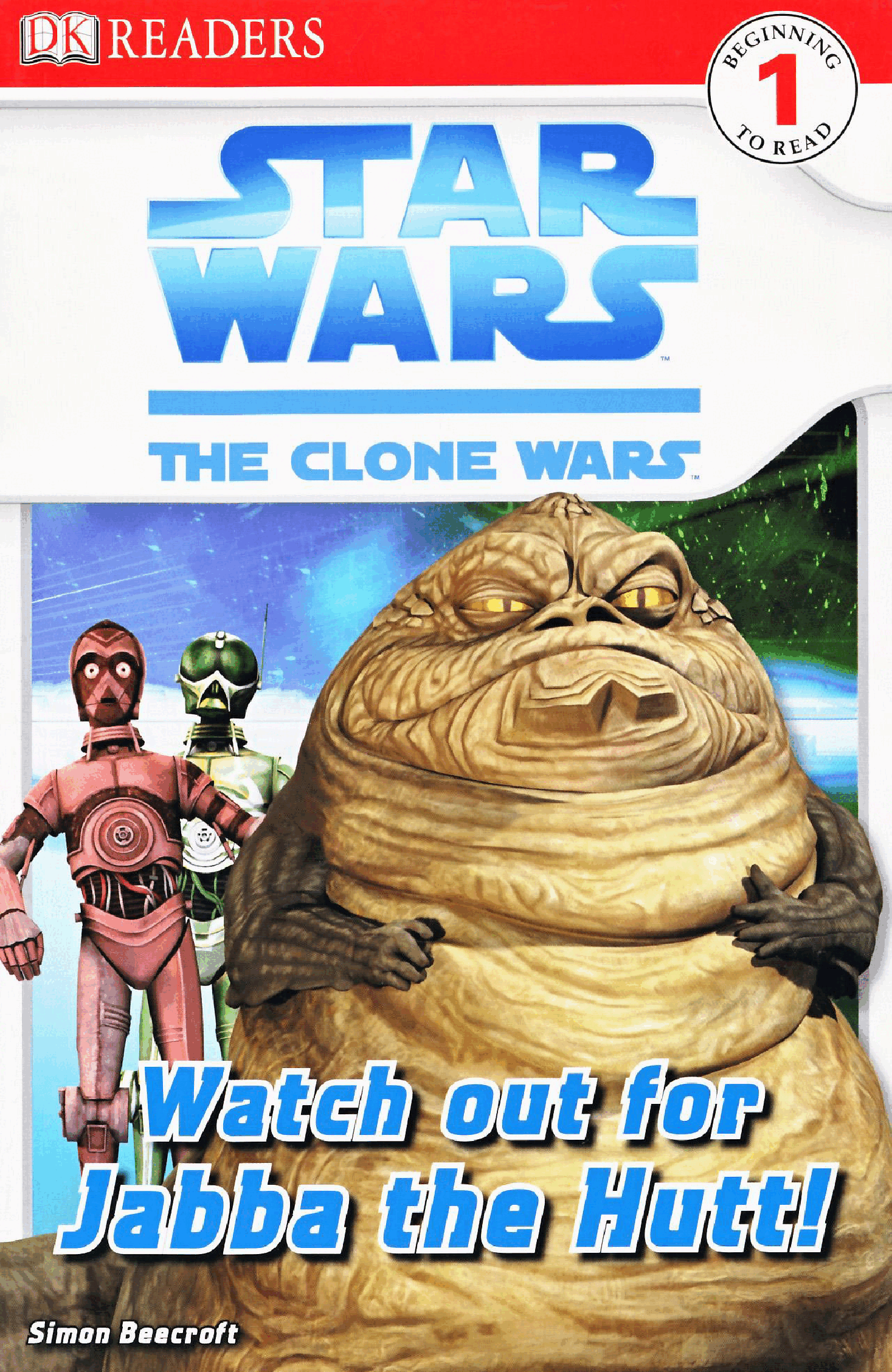 Star Wars The Clone Wars - Watch Out for Jabba the Hutt (DK readers) (2008) (Chewie-v).pdf,第1页预览