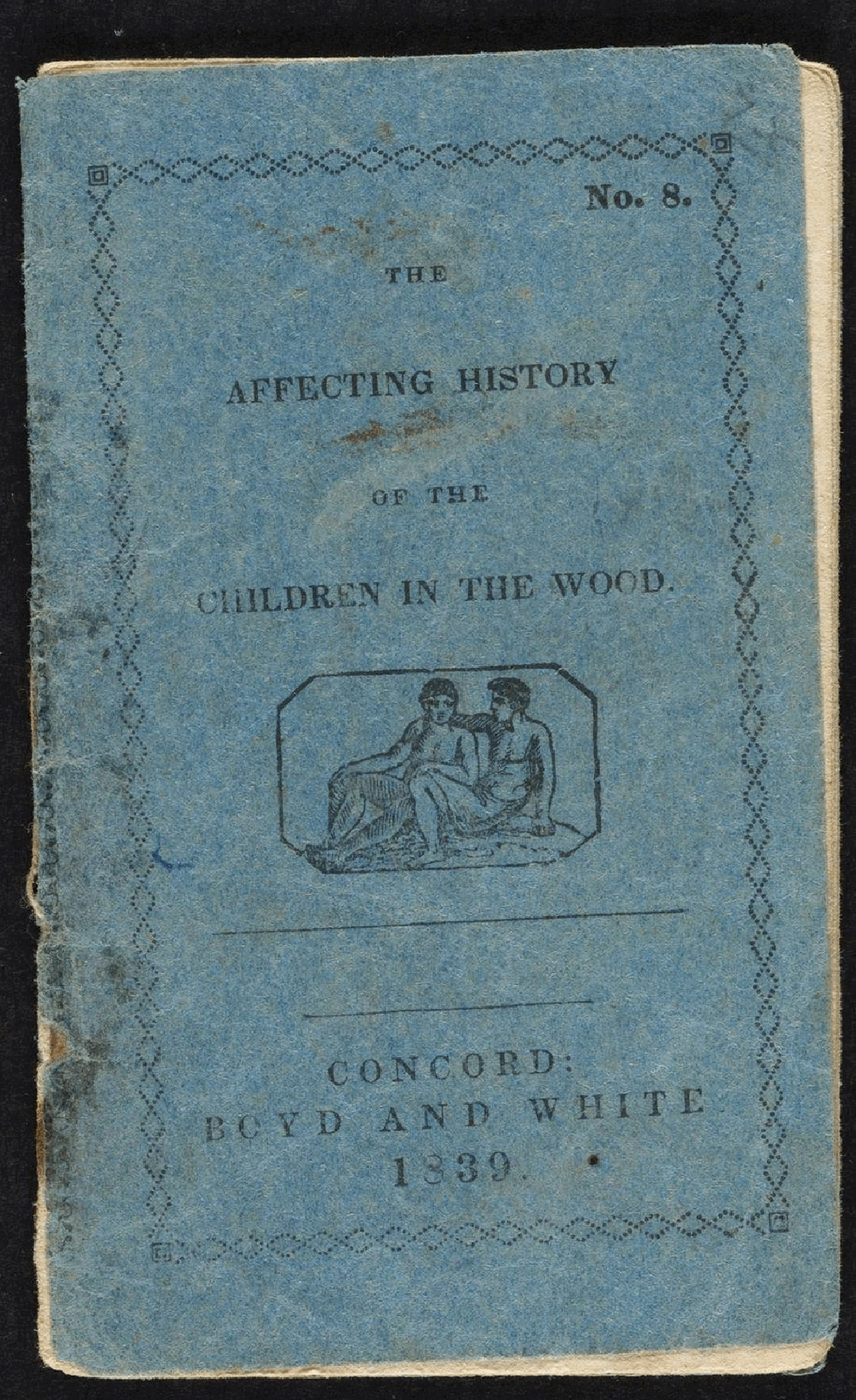 The Affecting History of the Children In The Wood (1839) (c2c) (ICDL).pdf,第1页预览