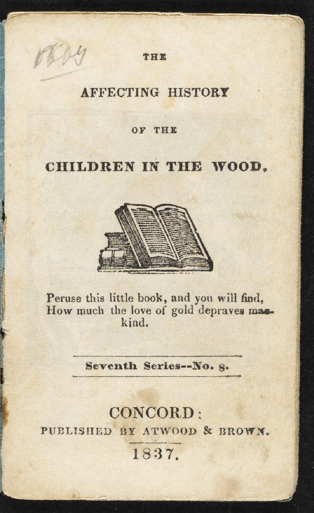 The Affecting History of the Children In The Wood (1839) (c2c) (ICDL).pdf,第3页预览