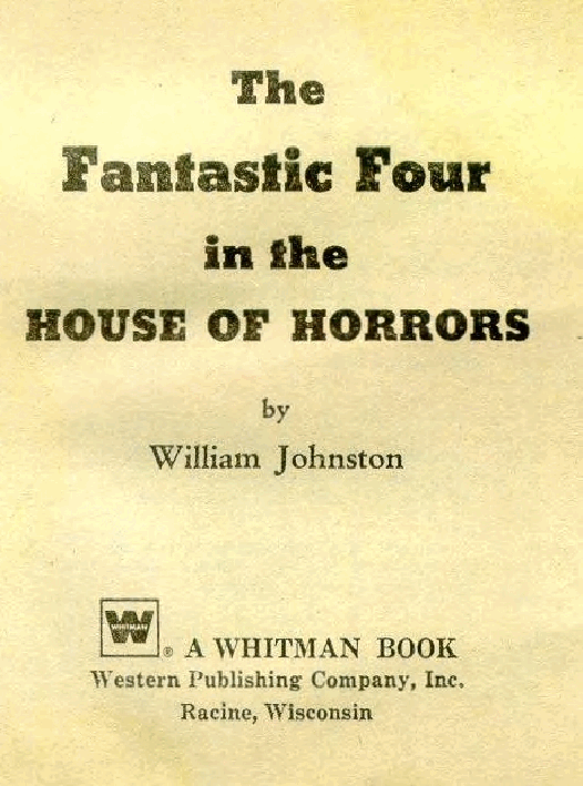 The Fantastic Four in the House of Horrors (Big Little Book 2019) (1968).pdf，第3页预览