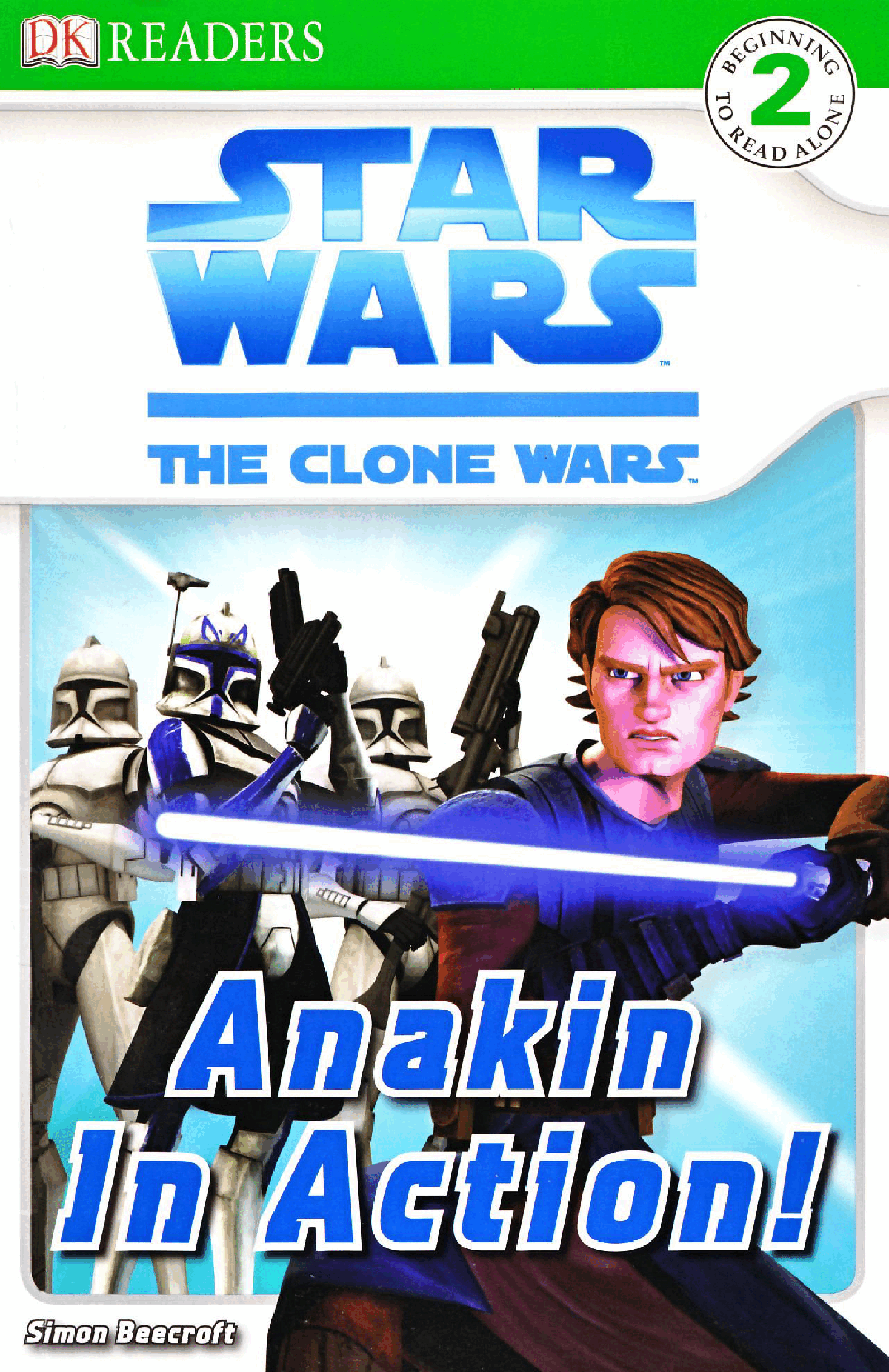 Star Wars The Clone Wars - Anakin In Action (DK Readers) (2008) (Chewie).pdf,第1页预览