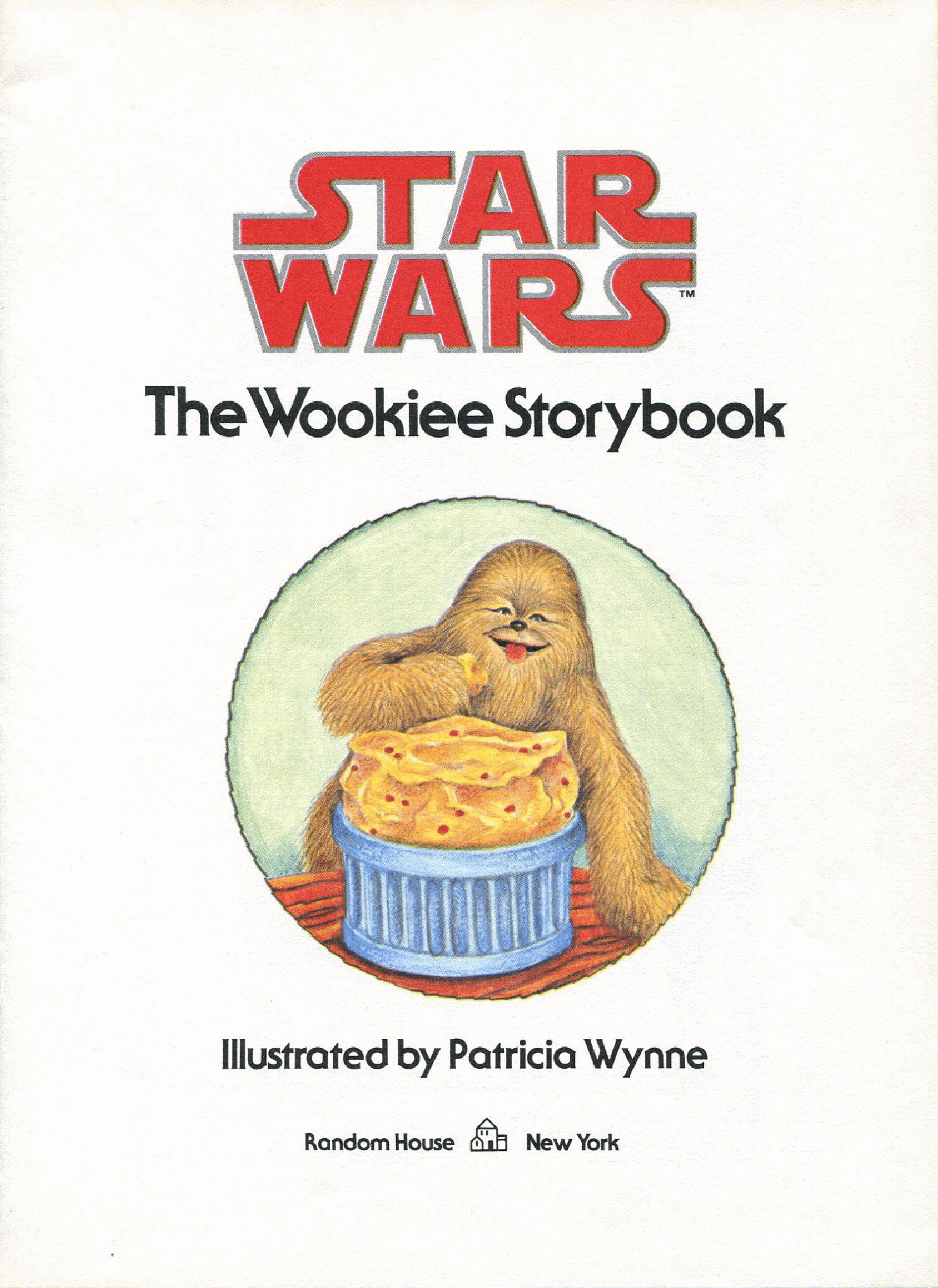 Star Wars The Wookiee Storybook (1979 Random House)(C2CRealscangstas-DREGS).pdf,第3页预览