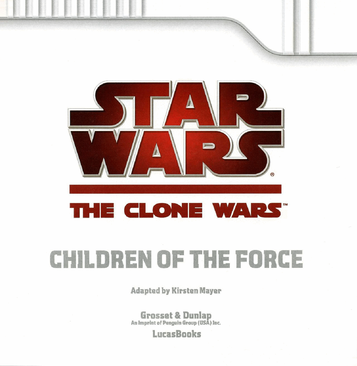 Star Wars The Clone Wars - Children of the Force (Penguin Books) (2010) (Plaristes-v).pdf,第3页预览