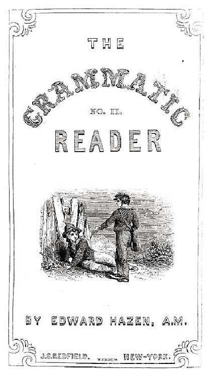 The Grammatic Reader Vol II (J. S. Redfield) (1846) (childrensbooksonline.org).pdf,第2页预览
