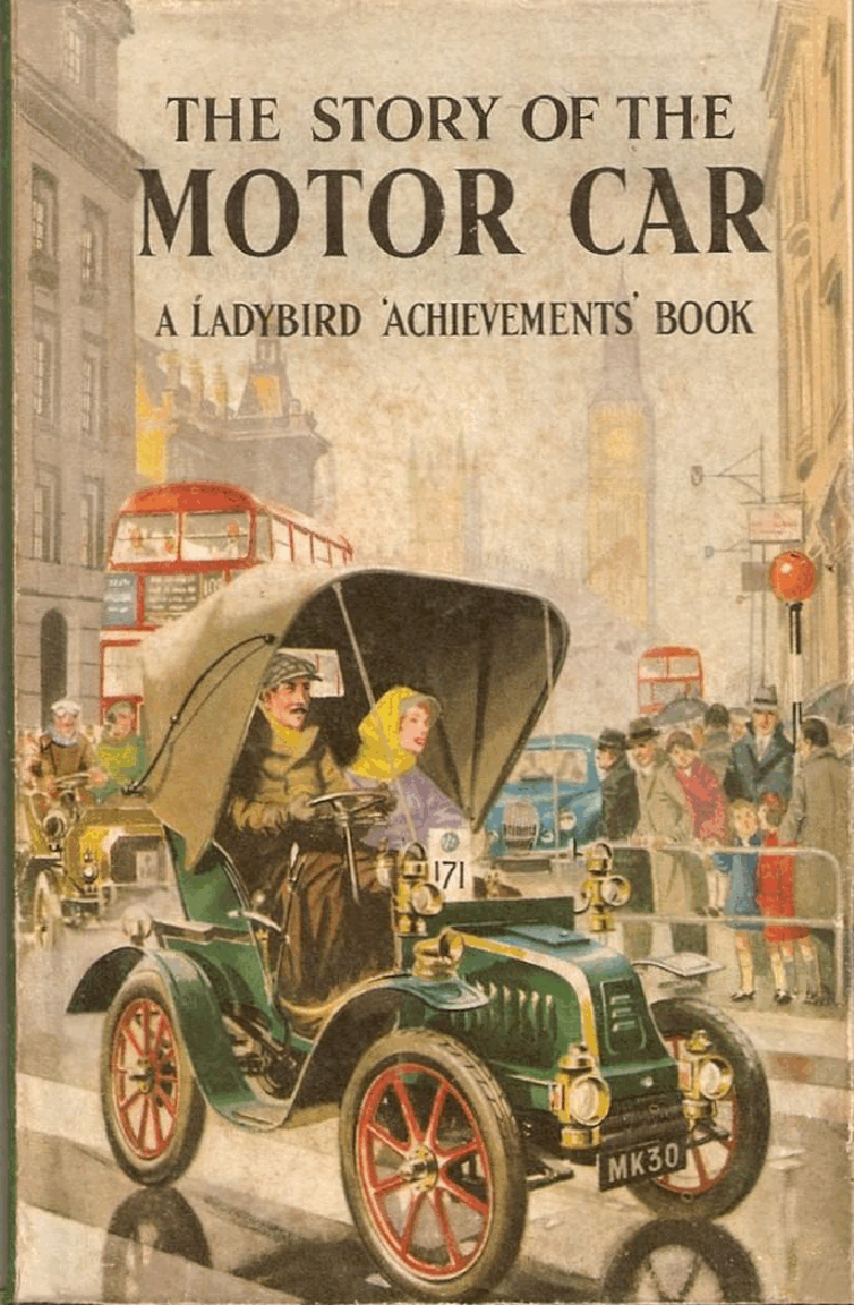 The Story of The Motor Car (1962) (Ladybird Books Series 601).pdf,第1页预览