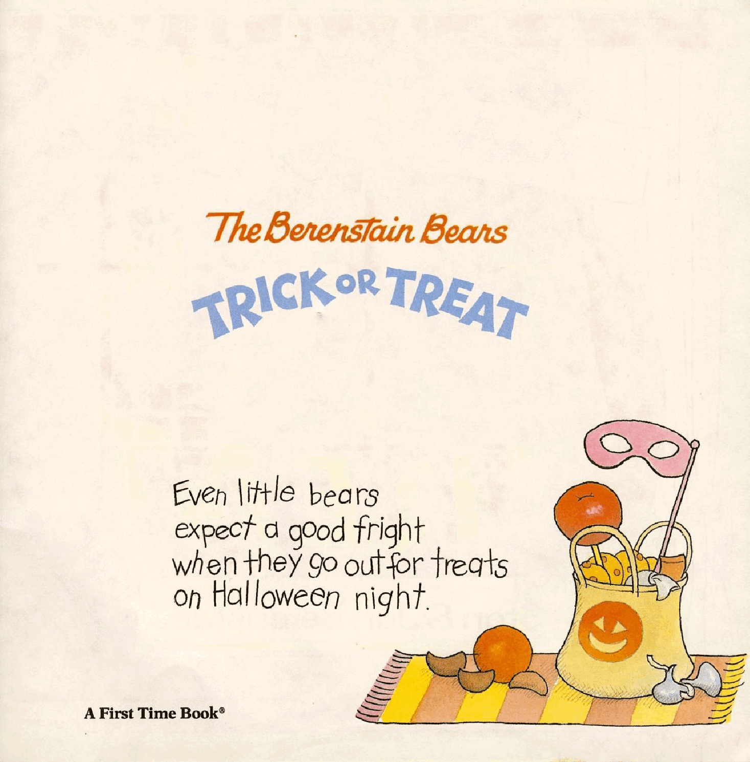 The Berenstain Bears Trick or Treat (1989.Random.House) (Dregula-X).pdf,第3页预览