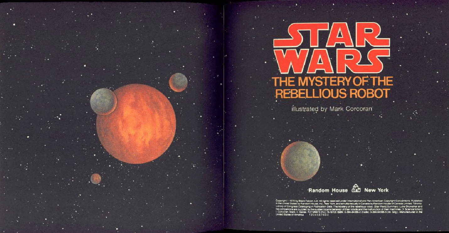Star Wars - The Mystery of the Rebellious Robot (Random House) (1979).pdf,第3页预览