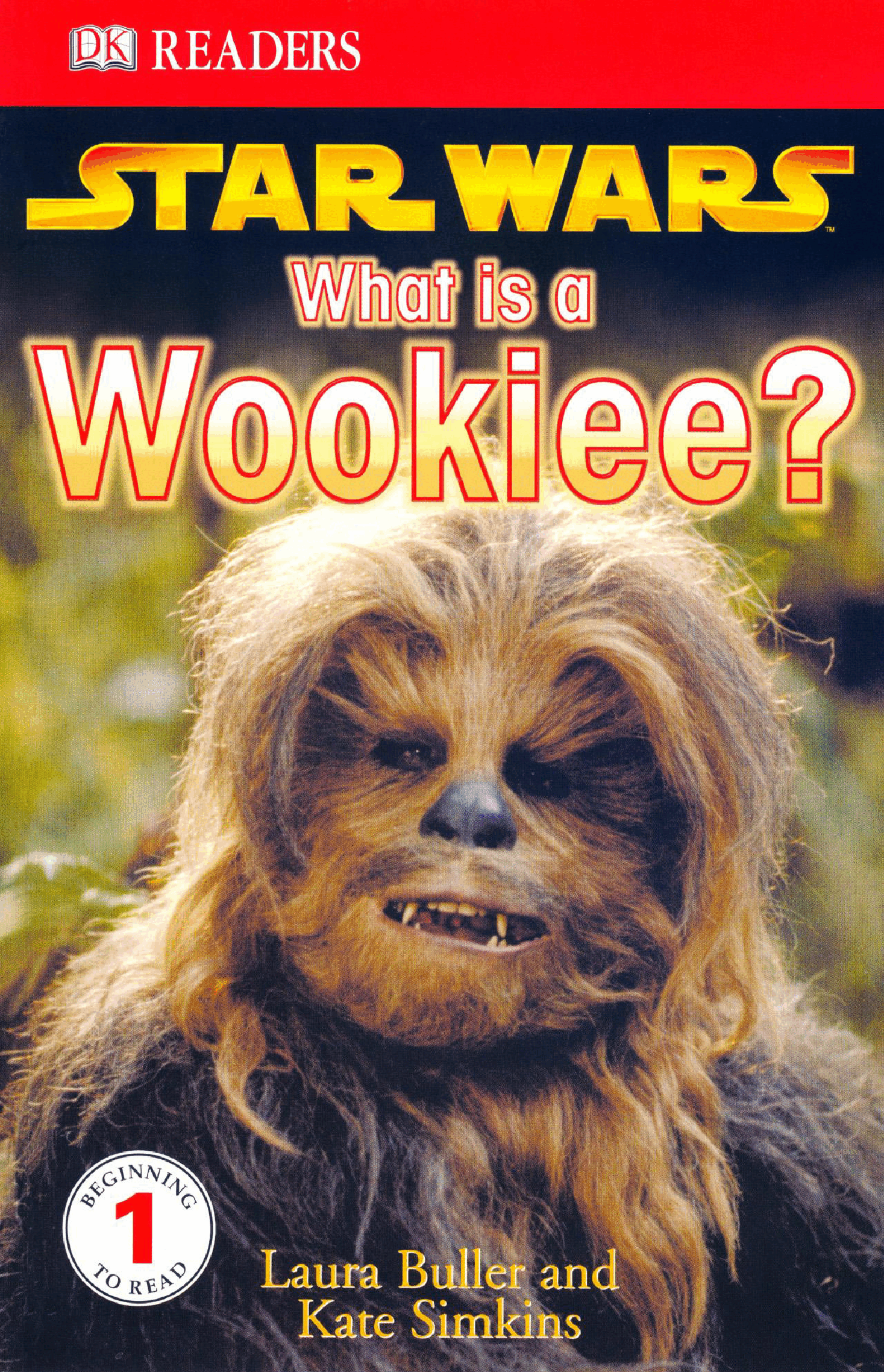 Star Wars - What is a Wookiee (DK Readers) (2005) (Zah-v).pdf,第1页预览