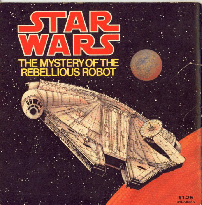 Star Wars - The Mystery of the Rebellious Robot (Random House) (1979).pdf,第1页预览