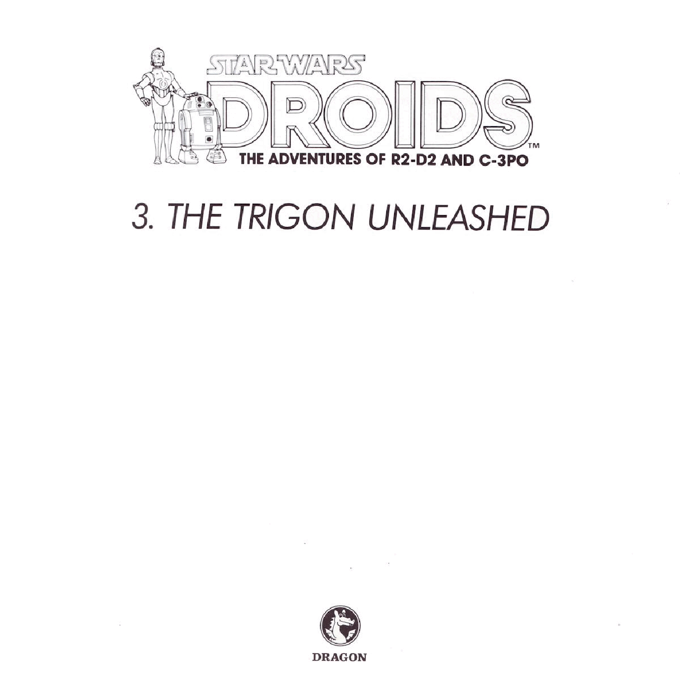 Star Wars Droids 03 - The Trigon Unleashed (Dragon) (1987) (stefcuk).pdf,第2页预览