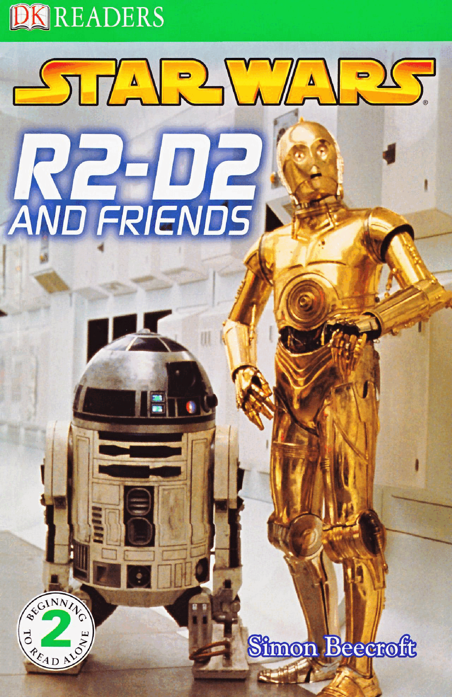 Star Wars - R2-D2 and Friends (DK Readers) (2009) (Chewie-v).pdf,第1页预览