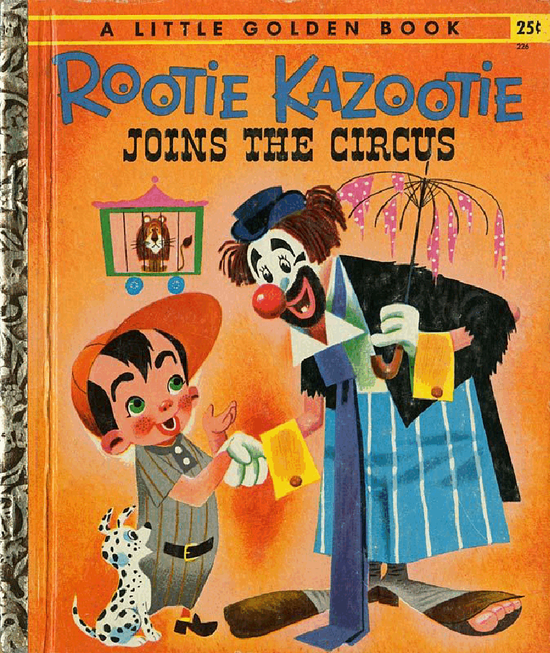 Rootie Kazootie Joins The Circus (Little Golden Book 226) (1955).pdf,第1页预览