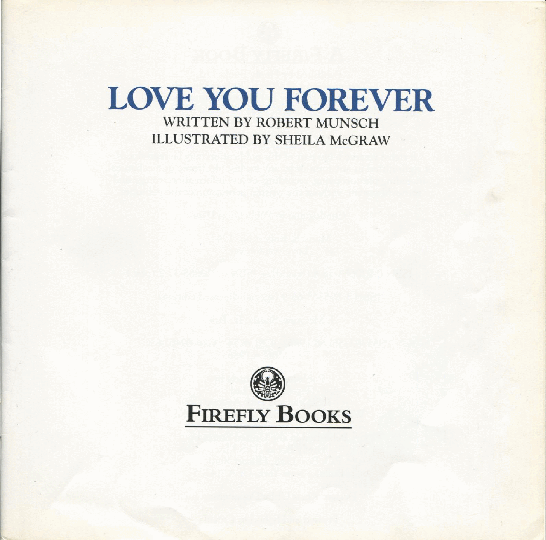Robert Munsch - Love You Forever 1998 CAGO.pdf,第2页预览