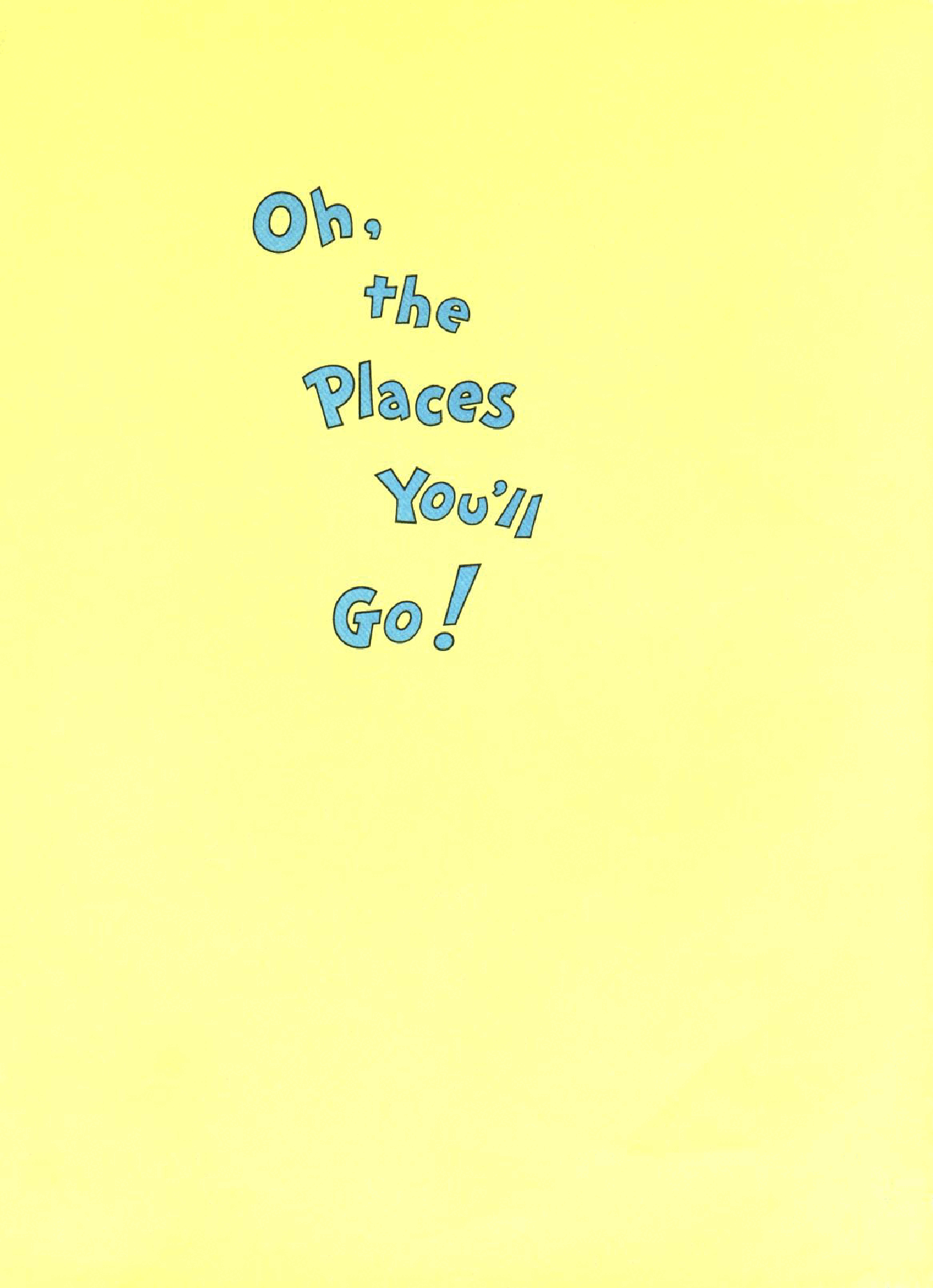 英文绘本:Oh, The Places You'll Go! .pdf,第4页预览