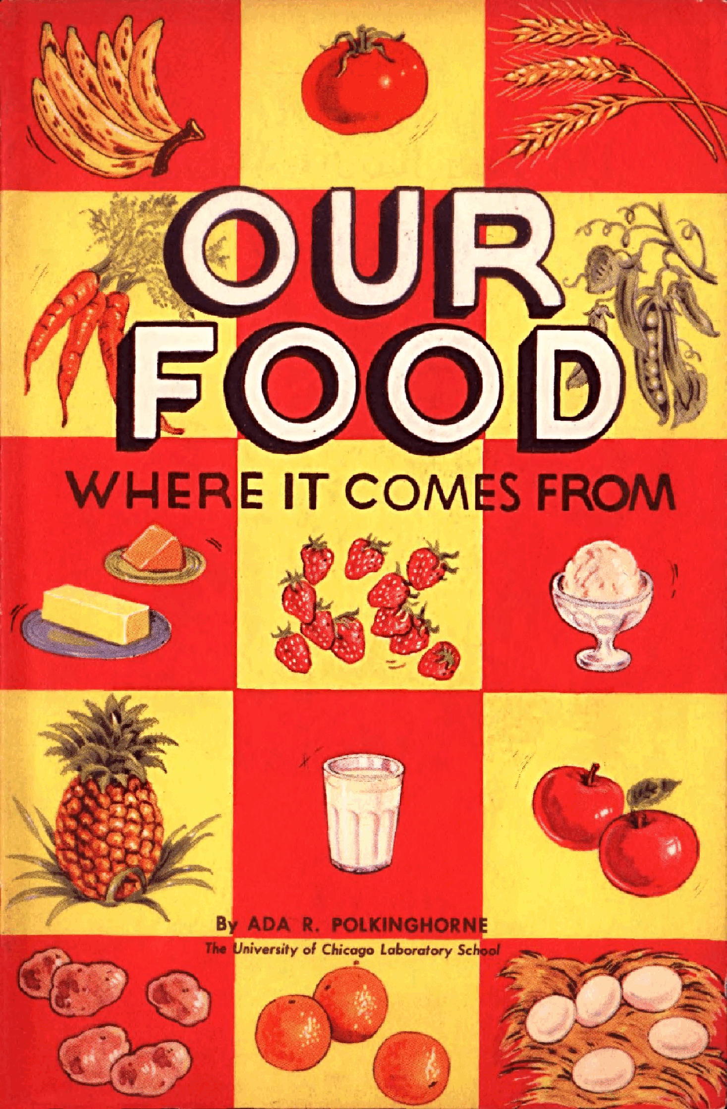 英文绘本:Our Food - Where It Comes From (1950).pdf,第1页预览