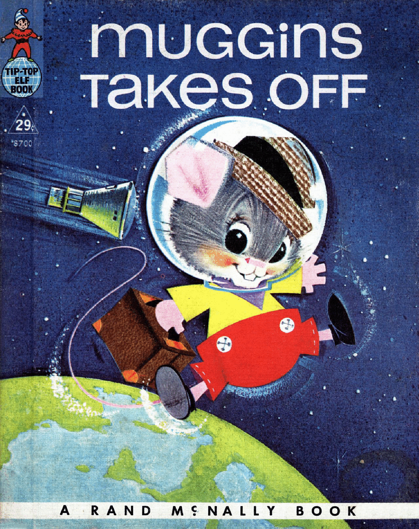 英文绘本:Muggins Takes Off (1964) (Tip Top ELf) (Twobyfour-DREGS).pdf,第1页预览