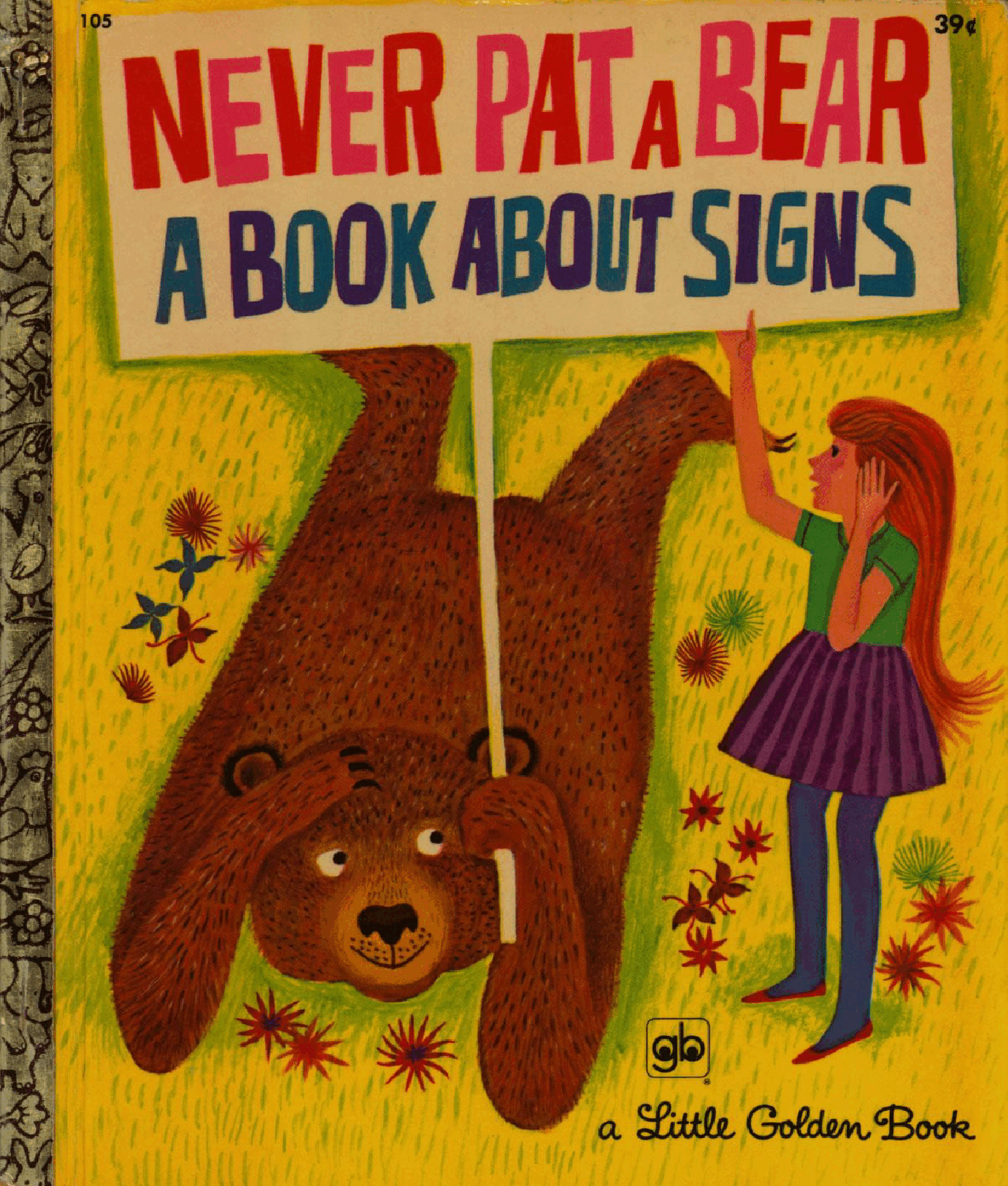 Little Golden Book 0105 - Never Pat a Bear - A Book About Signs.pdf,第1页预览